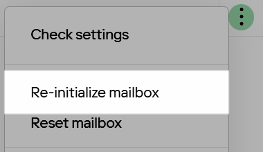 Re-initialize mailbox option in the Actions menu for the individual user